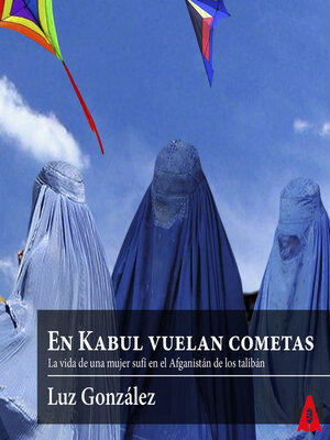 cover image of En Kabul vuelan cometas